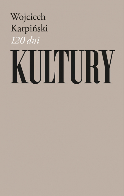120 dni Kultury - Wojciech Karpiński | okładka