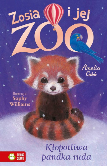 Zosia i jej zoo Kłopotliwa pandka ruda - Amelia Cobb | okładka
