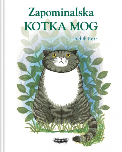 Zapominalska kotka Mog - Judith Kerr | okładka