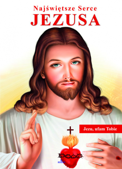 Najświętsze Serce Jezusa - Stefaniak Piotr | okładka
