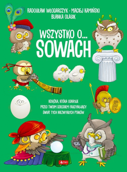 Wszystko o... Sowach - Kamiński Maciej, Włodarczyk Radosław | okładka