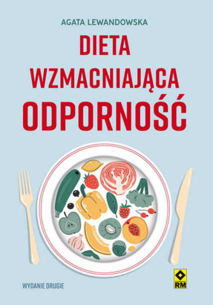 Dieta wzmacniająca odporność - Agata Lewandowska | okładka