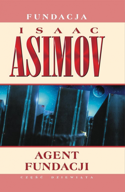 Agent Fundacji - Isaac Asimov | okładka