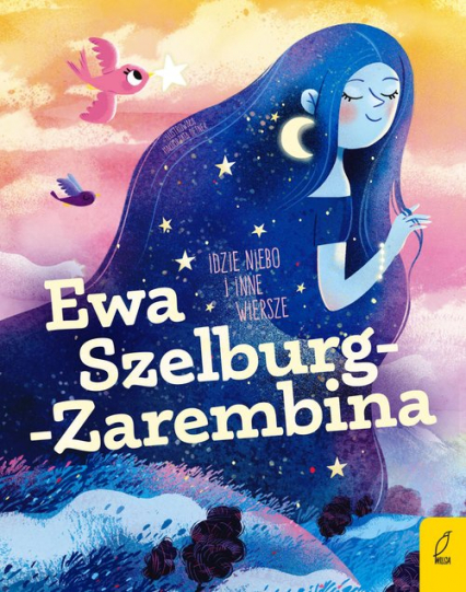 Poeci dla dzieci Idzie niebo i inne wiersze - Ewa Szelburg-Zarembina | okładka