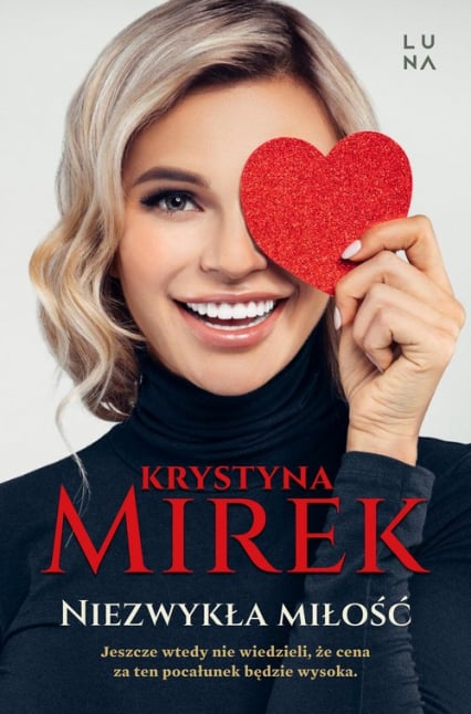Niezwykła miłość - Krystyna Mirek | okładka