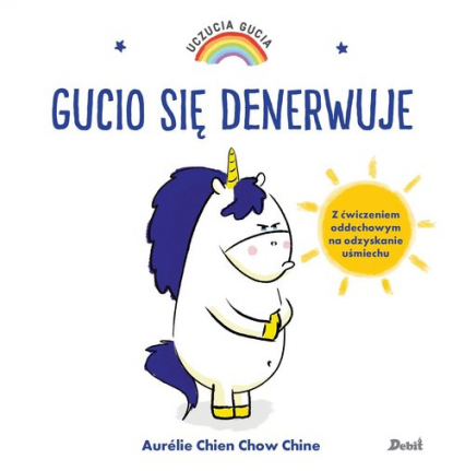 Uczucia Gucia Gucio się denerwuje - Chine Aurelie Chien Chow | okładka