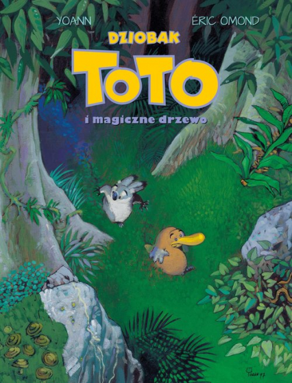 Dziobak Toto i magiczne drzewo -  | okładka