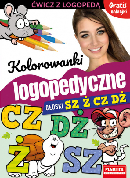 Kolorowanki logopedyczne Głoski Sz Ż Cz Dż z naklejkami - Magdalena Małecka, Wiatrowska Agnieszka | okładka