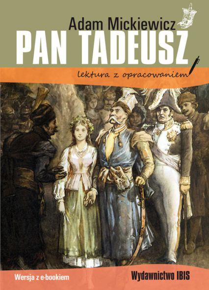 Pan Tadeusz lektura z opracowaniem - Adam Mickiewicz | okładka