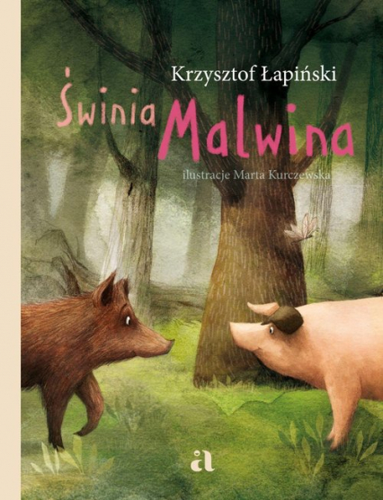 Świnia Malwina - Krzysztof Łapiński | okładka