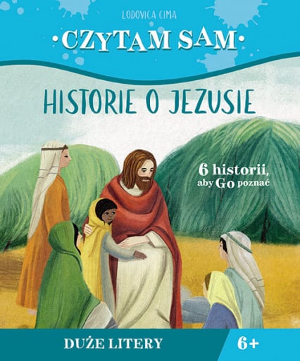 Czytam sam Historie o Jezusie - Cima Lodovica | okładka