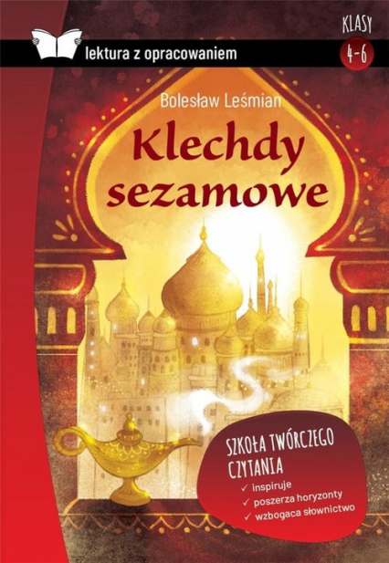 Klechdy sezamowe Lektura z opracowaniem - Bolesław 	Leśmian | okładka