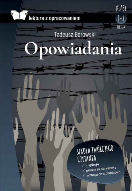 Opowiadania Borowski Lektura z opracowaniem - Tadeusz Borowski | okładka