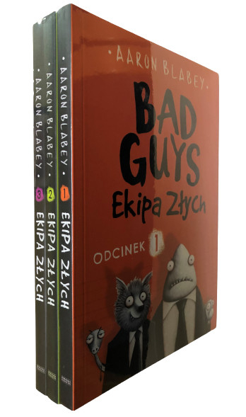 Pakiet Bad Guys Ekipa Złych Tom 1-3 - Aaron Blabey | okładka