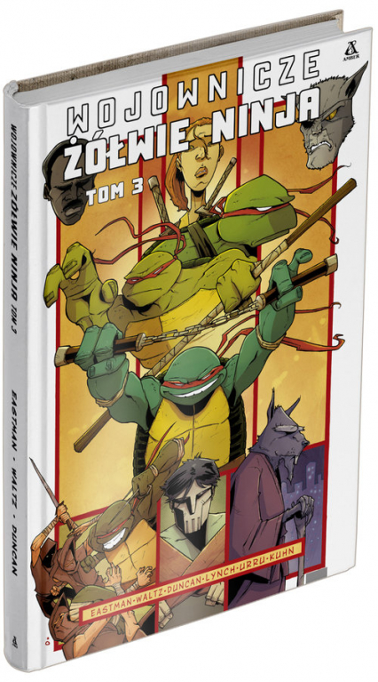 Wojownicze Żółwie Ninja Tom 3 - Dan Duncan, Kevin B. Eastman, Tom Waltz | okładka