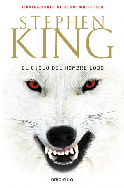 Ciclo del hombre lobo przekład hiszpański - Stephen  King | okładka