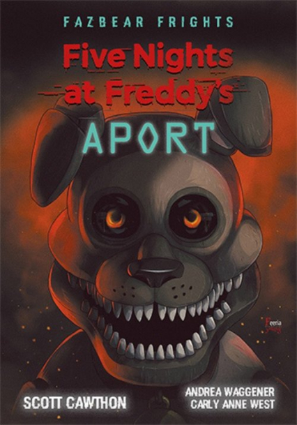 Five Nights At Freddy's. Aport Tom 2 - Scott Cawthon | okładka