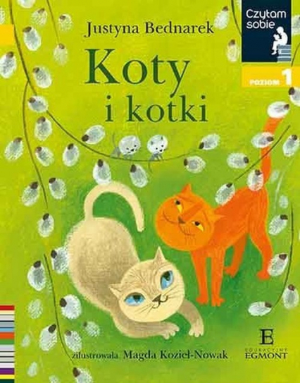 Czytam sobie Koty i kotki Poziom 1 - Justyna Bednarek | okładka