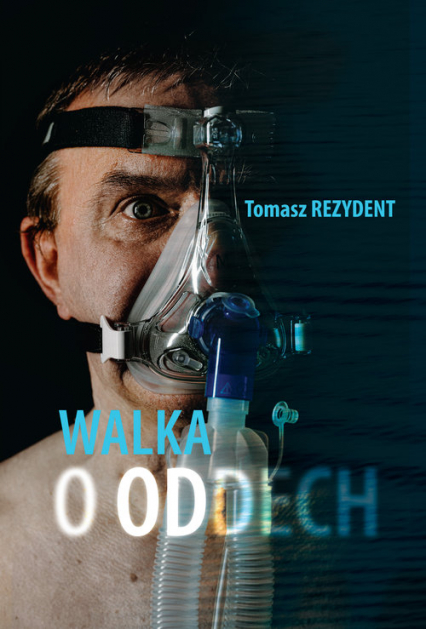 Walka o oddech - Tomasz Rezydent | okładka