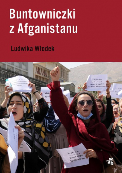 Buntowniczki z Afganistanu - Ludwika Włodek | okładka