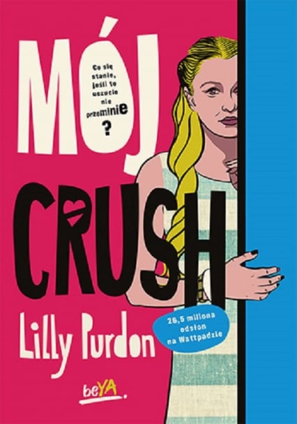 Mój crush - Lilly Purdon | okładka