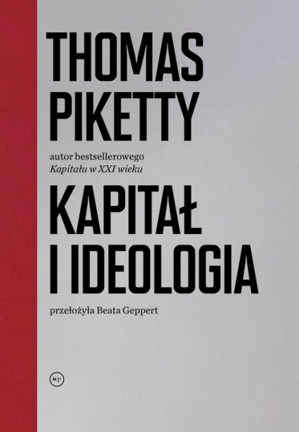 Kapitał i ideologia - Thomas Piketty | okładka