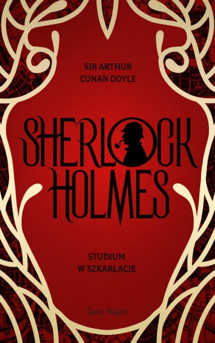 Studium w szkarłacie Sherlock Holmes - Arthur Conan Doyle | okładka