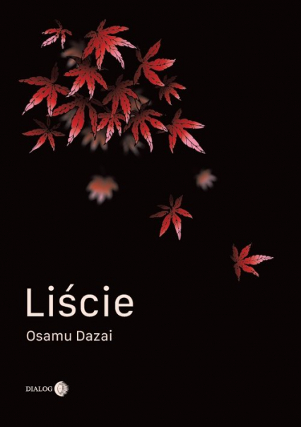 Liście - Osamu Dazai | okładka