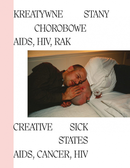 Kreatywne stany chorobowe AIDS HIV RAK -  | okładka