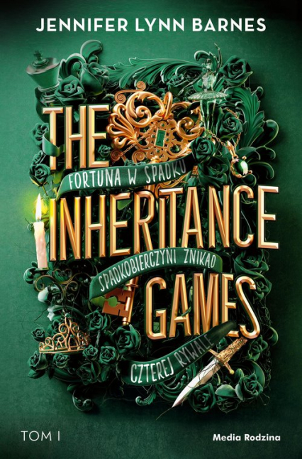 The Inheritance Games Tom 1 - Jennifer Lynn Barnes | okładka