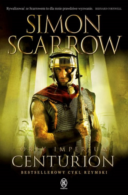 Orły imperium 8 Centurion - Simon Scarrow | okładka