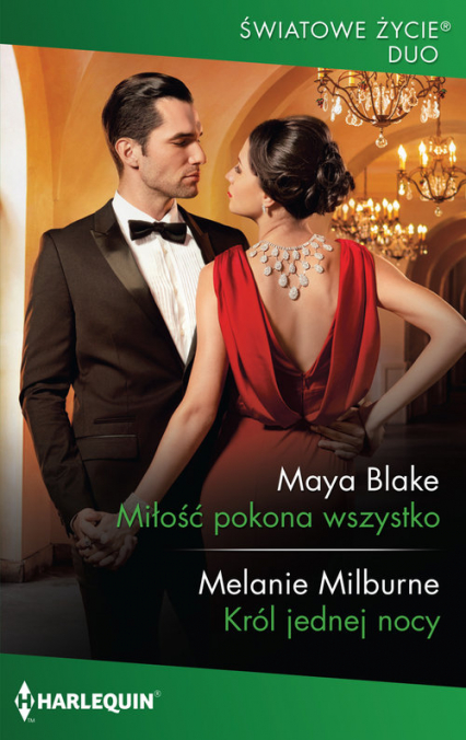 Miłość pokona wszystko - Maya Blake; Melanie Milburne | okładka