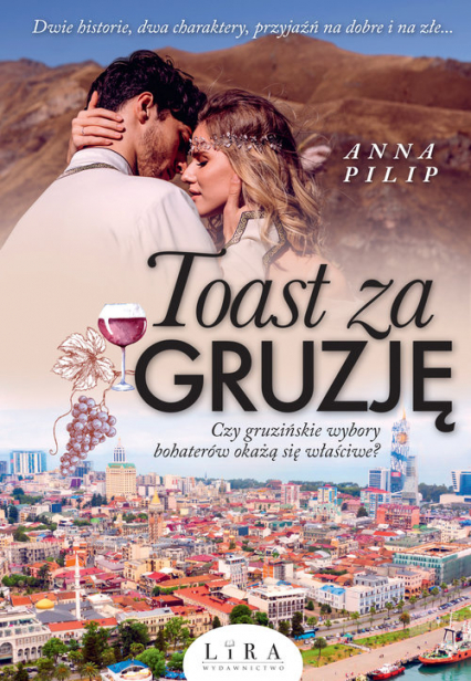 Toast za Gruzję - Anna Pilip | okładka