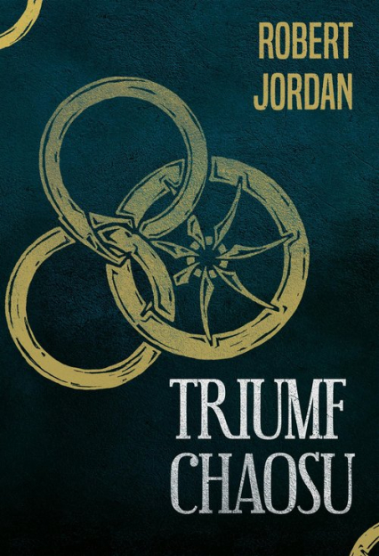 Triumf chaosu - Robert Jordan | okładka