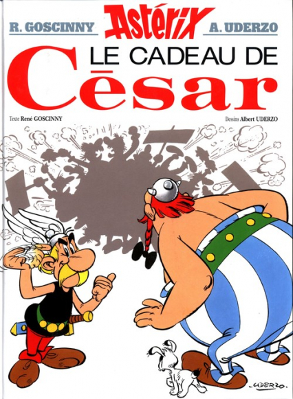 Asterix 21 Asterix Le cadeau de Cesar - René Goscinny | okładka