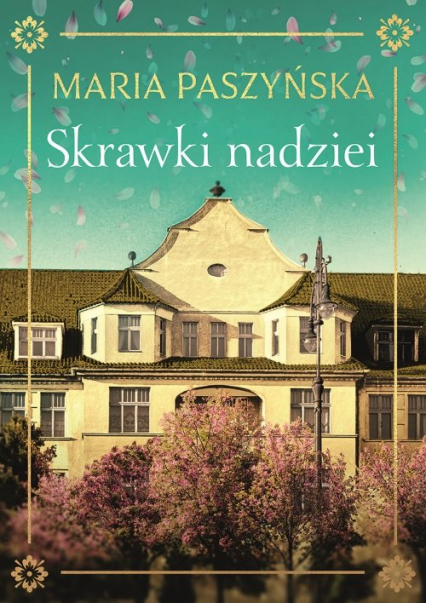 Skrawki nadziei - Maria Paszyńska | okładka