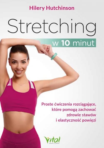Stretching w 10 minut - Hilery Hutchinson | okładka