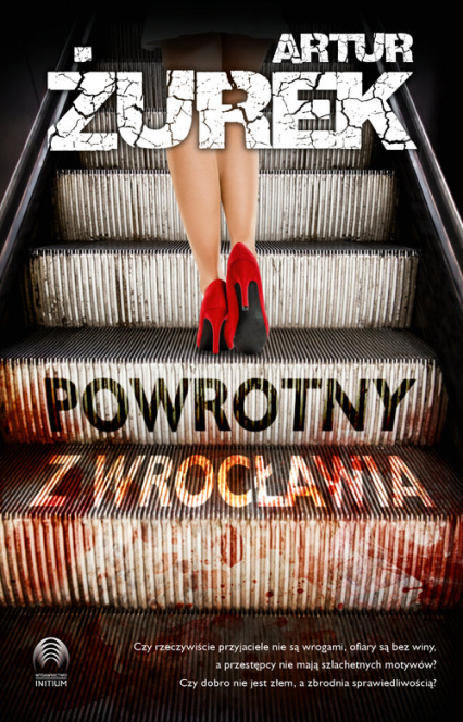 Powrotny z Wrocławia - Artur Żurek | okładka