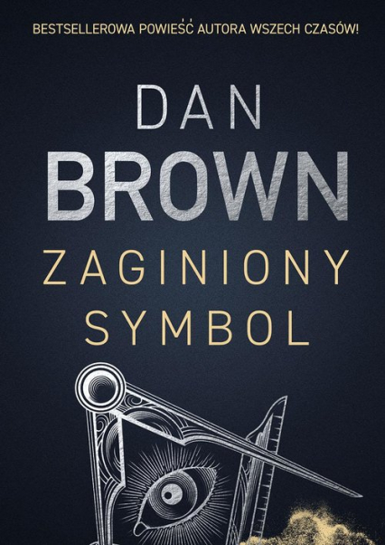 Zaginiony symbol - Dan Brown | okładka