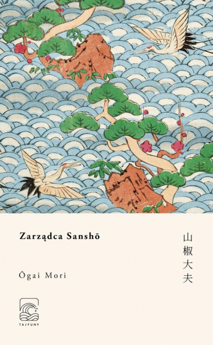 Zarządca Sansho - Mori Ogai | okładka