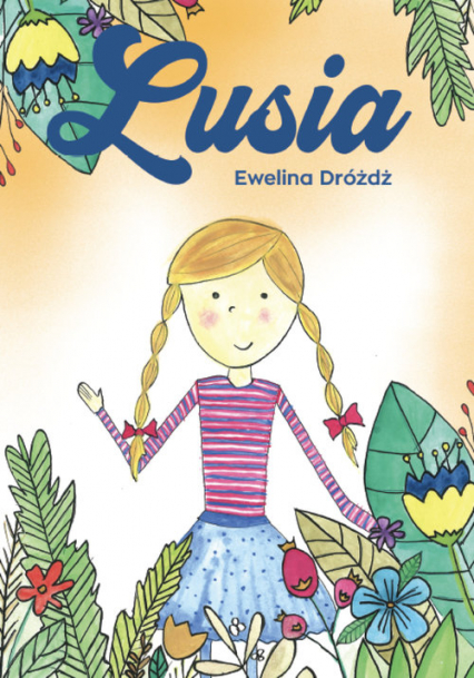 Lusia - Ewelina Dróżdż | okładka