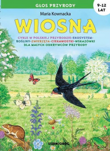 Wiosna Głos przyrody 9-12 lat - Kownacka Maria | okładka