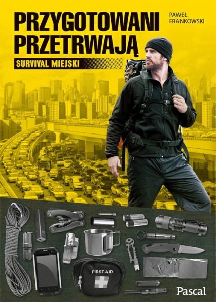 Przygotowani przetrwają - Frankowski Paweł | okładka