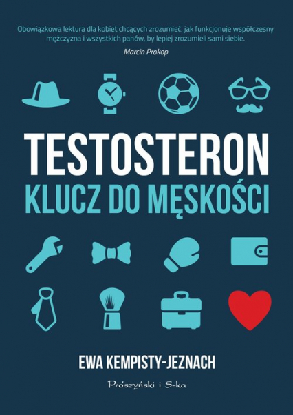 Testosteron Klucz do męskości - Ewa Kempisty-Jeznach | okładka