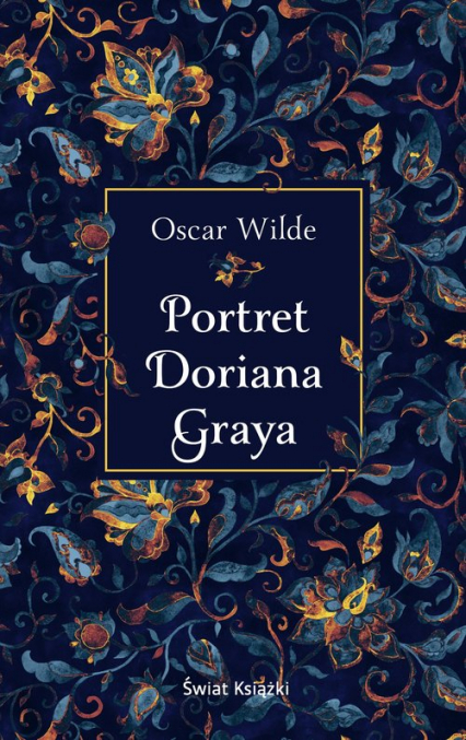 Portret Doriana Graya - Oskar Wilde | okładka