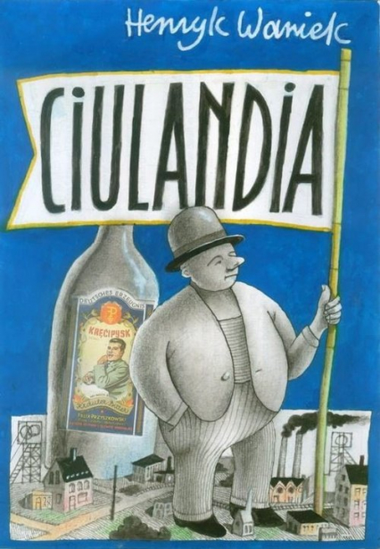Ciulandia - Henryk Waniek | okładka
