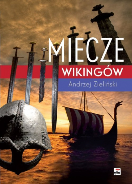 Miecze wikingów - Andrzej Zieliński | okładka