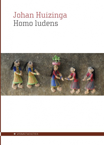 Homo ludens - Johan Huizinga | okładka