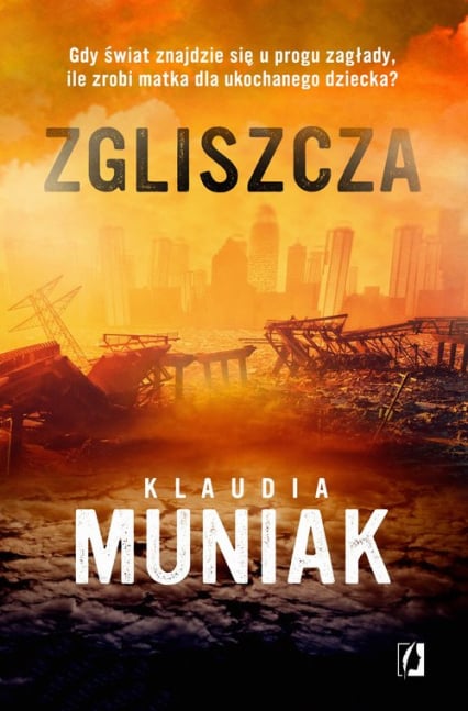 Zgliszcza - Klaudia Muniak | okładka