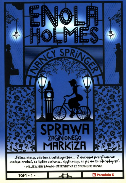 Enola Holmes Sprawa zaginionego markiza - Nancy Springer | okładka